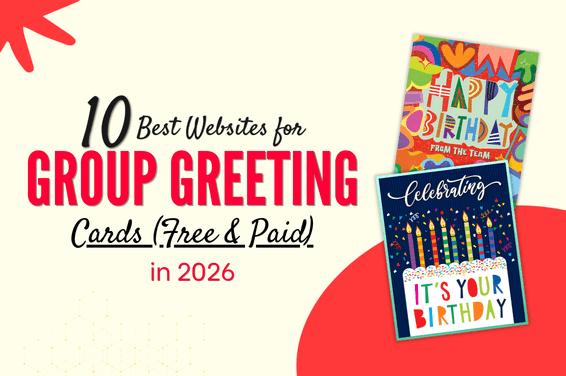 10 Best Websites for Group Greeting Cards (Free & Paid) in 2026