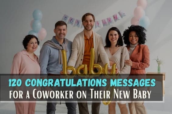 120 Congratulations Messages for a Coworker on Their New Baby
