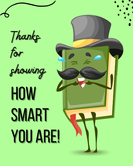 smart you are smart you are