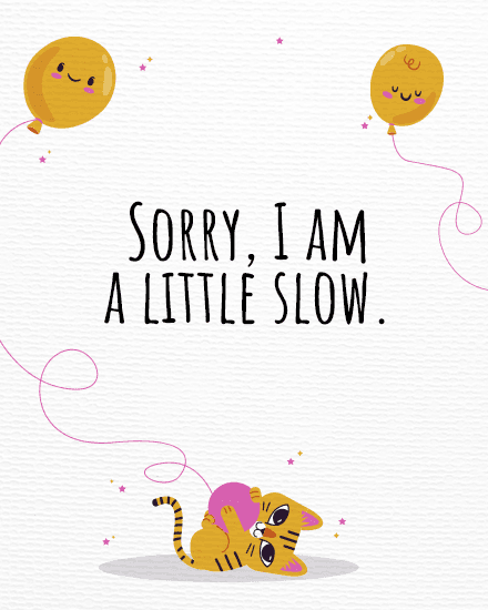 little slow little slow
