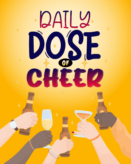 Dose of Cheer Dose of Cheer