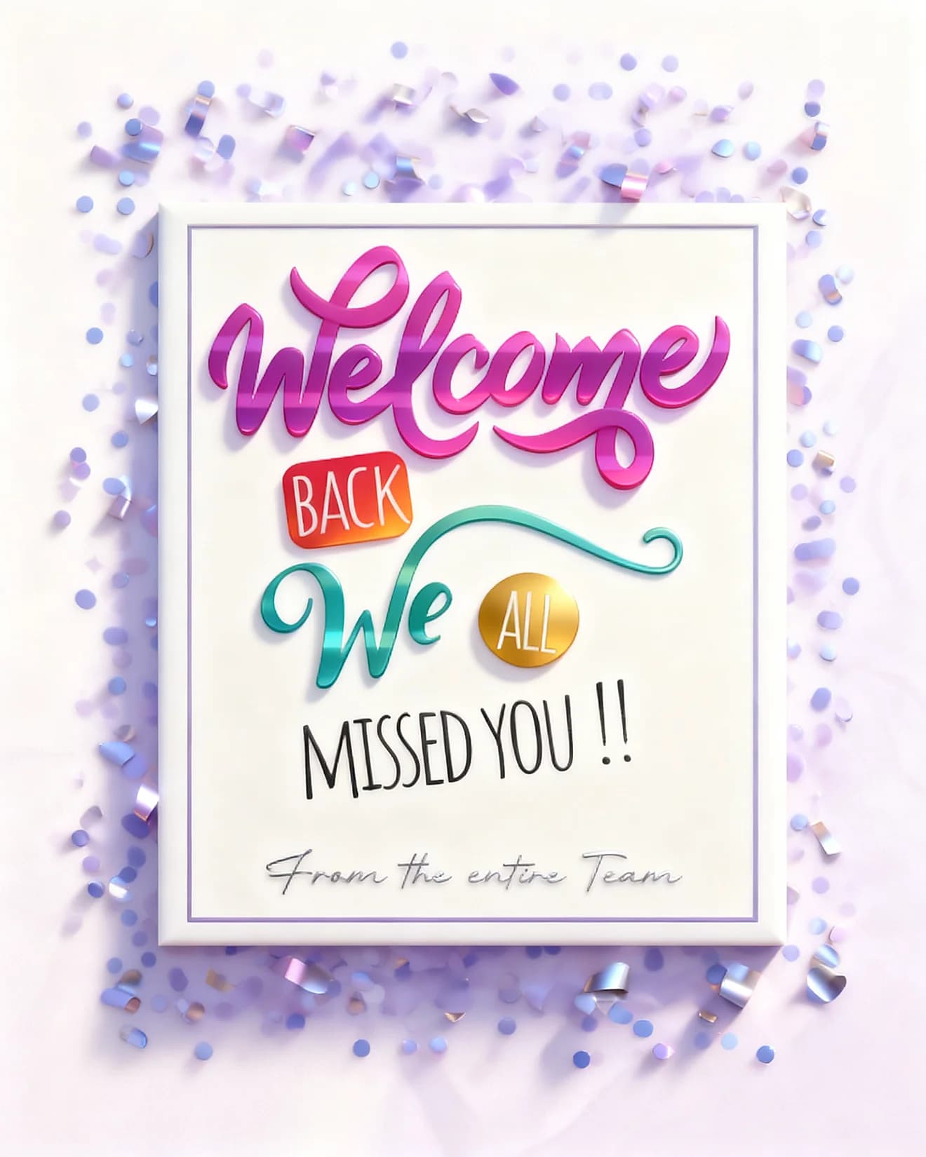 We All Missed You We All Missed You
