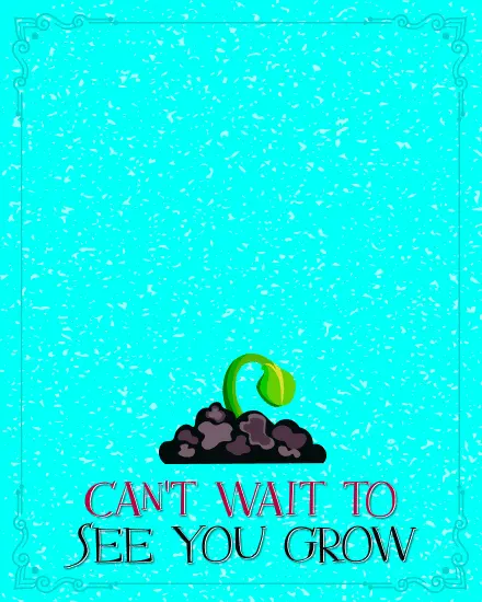Watch You Grow Watch You Grow